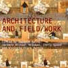 Architecture and Field/Work Book